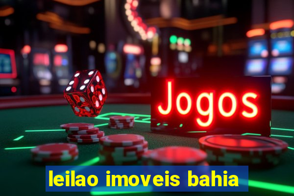 leilao imoveis bahia